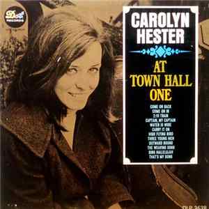 Carolyn Hester - At Town Hall, One mp3