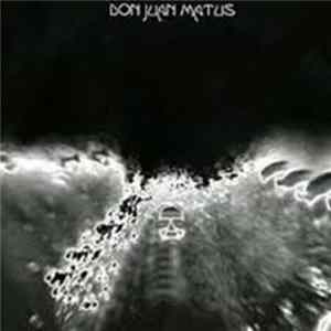 Don Juan Matus - Don Juan Matus mp3