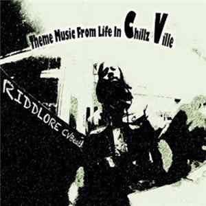 Riddlore CVBeatz - Theme Music From Life In Chillz Ville mp3