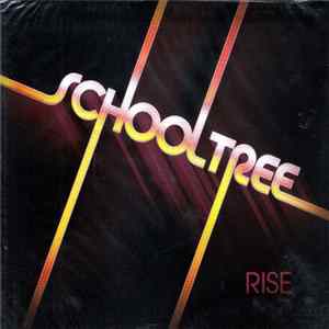 Schooltree - Rise mp3