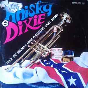 Jula De Palma ★ New Orleans Jazz Band - Whisky E Dixie mp3