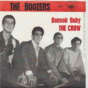 The Boozers - Bonsoir Baby / The Crow mp3