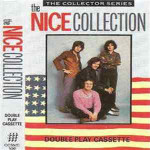 The Nice - The Nice Collection mp3