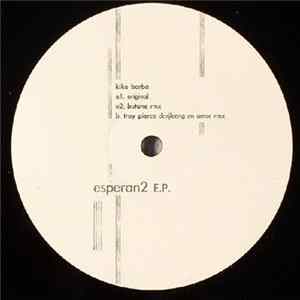 Kiko Barba - Esperan2 E.P. mp3