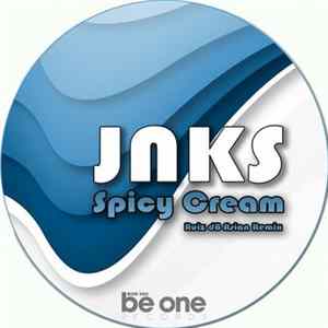 Jnks - Spicy Cream mp3