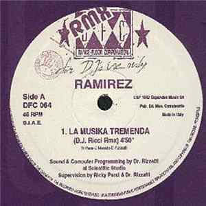 Ramirez - La Musika Tremenda (Remixes) mp3