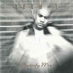 Tech. T - Satisfy Me mp3