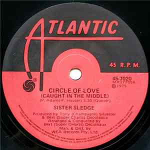 Sister Sledge - Circle Of Love (Caught In The Middle) mp3