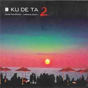 Various - Ku De Ta 2 - Sunset Soundtracks mp3
