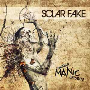 Solar Fake - Another Manic Episode mp3