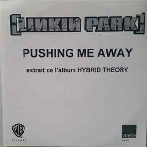 Linkin Park - Pushing Me Away mp3