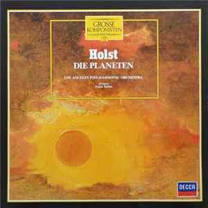 Holst / Los Angeles Philharmonic Orchestra / Zubin Mehta - Die Planeten mp3