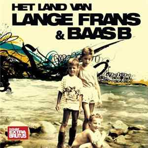 Lange Frans & Baas B - Het Land Van mp3