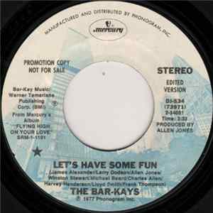 The Bar-Kays - Let's Have Some Fun (Edited Version) mp3