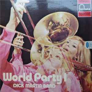 Dick Martin Band - World Party I mp3
