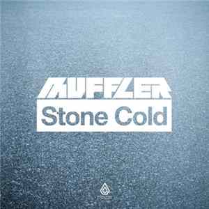 Muffler - Stone Cold mp3