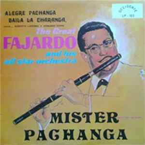 The Great Fajardo And His All Star Orchestra - Mister Pachanga mp3