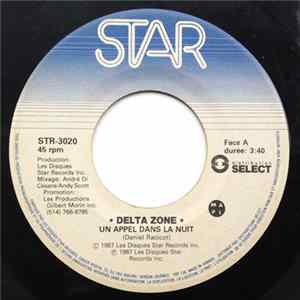 Delta Zone - Un Appel Dans La Nuit mp3