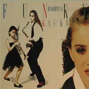 Funkykarkurit - Haihtua Ilmaan mp3