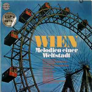 Various - Wien - Melodien Einer Weltstadt mp3