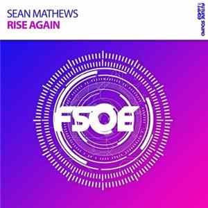 Sean Mathews - Rise Again mp3