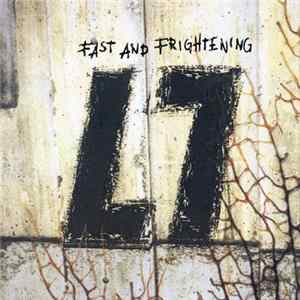 L7 - Fast And Frightening mp3