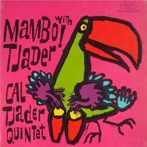 Cal Tjader Quintet - Mambo With Tjader mp3
