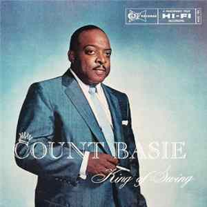 Count Basie - King Of Swing mp3