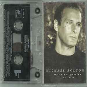 Michael Bolton - My Secret Passion - The Arias mp3