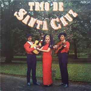 Trio de Santa Cruz - Trio de Santa Cruz mp3