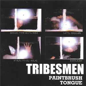 Tribesmen - Paintbrush Tongue mp3