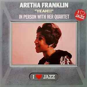 Aretha Franklin - Yeah!!! mp3