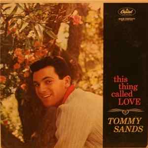 Tommy Sands - This Thing Called Love mp3