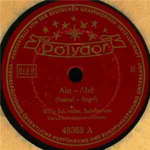 Willy Schneider - Alo - Ahé / Sweetheart mp3