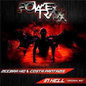 Zeebra Kid & Costa Pantazis - In Hell mp3