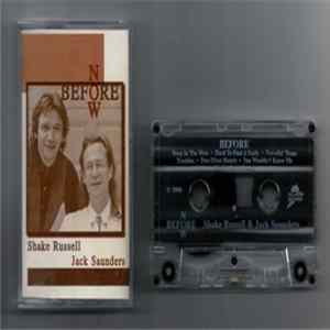 Shake Russell And Jack Saunders - Before Now mp3