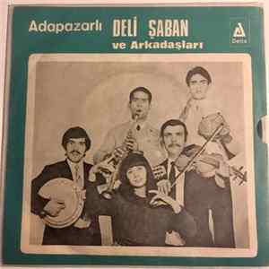 Adapazarlı Deli Şaban - Evlerinin önü / Sarıgül mp3