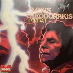 Mikis Theodorakis, Helena Sylva, Georg Kapernaros - Portrait mp3