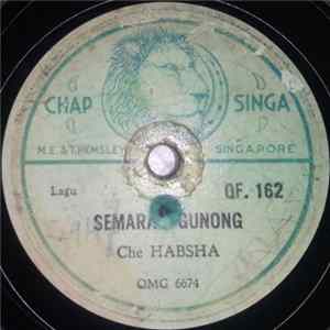Che Habsha - Semarak Gunong / Nasihat Perempuan mp3