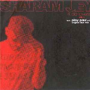 Sharam Jey - 4 Da Loverz mp3
