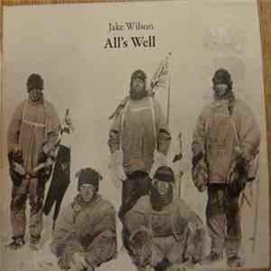 Jake Wilson - All's Well mp3