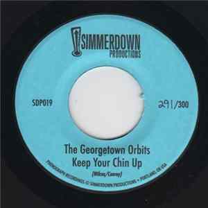 The Georgetown Orbits - Keep Your Chin Up / Picture On The Wall mp3