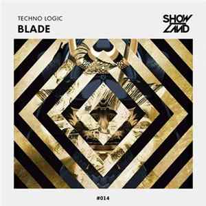 Techno Logic - Blade mp3