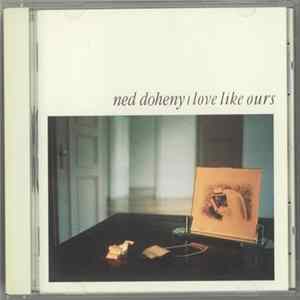 Ned Doheny - Love Like Ours mp3