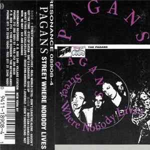 Pagans - Street Where Nobody Lives mp3