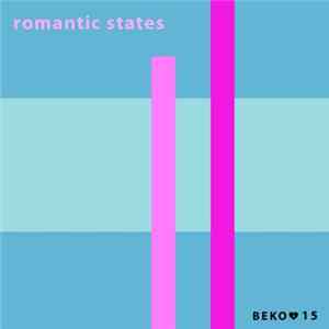 Romantic States - One Way Is Right / Looks Like Water mp3