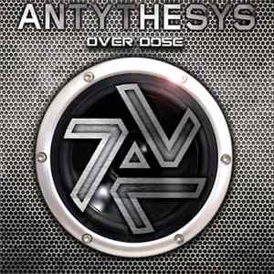 Antythesys - Over Dose mp3