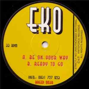 EKO - Be On Your Way / Ready To Go mp3