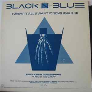 Black 'N Blue - I Want It All (I Want It Now) mp3