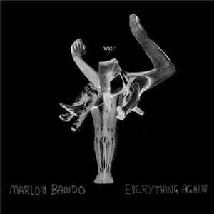 Marlon Bando - Everything Again mp3